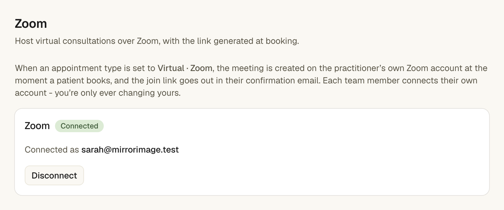 The Zoom settings page in Clinicify showing a connected Zoom account, a green Connected badge, the connected account's email address, and a Disconnect button.
